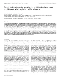Emotional and Spatial Learning in Goldfish Is Dependent on Different