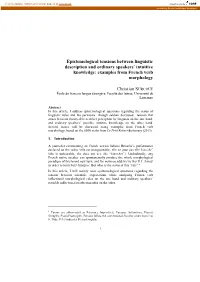 Epistemological Tensions Between Linguistic Description and Ordinary Speakers’ Intuitive Knowledge: Examples from French Verb Morphology