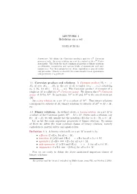 LECTURE 1 Relations on a Set 1.1. Cartesian Product and Relations. A
