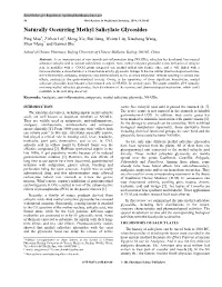Naturally Occurring Methyl Salicylate Glycosides Ping Mao#, Zizhen Liu#, Meng Xie, Rui Jiang, Weirui Liu, Xiaohong Wang, Shen Meng* and Gaimei She*
