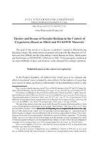 Theatre and Drama of Socialist Realism in the Context of Cryptotexts (Based on Mkis and Wukppiw Material)