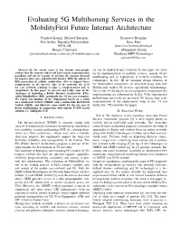 Evaluating 5G Multihoming Services in the Mobilityfirst Future Internet Architecture