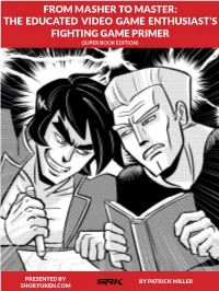 Fighting Game Primer (Super Book Edition)