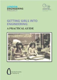 GETTING GIRLS INTO ENGINEERING: a PRACTICAL GUIDE Contents