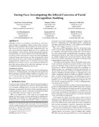 Saving Face: Investigating the Ethical Concerns of Facial Recognition Auditing