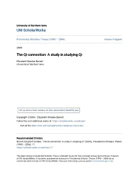 The Qi Connection: a Study in Studying Qi