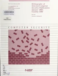 Bibliography of Selected Computer Security Publications January 1980- October 1989