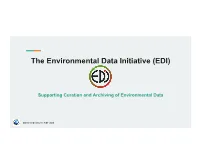 The Environmental Data Initiative (EDI)
