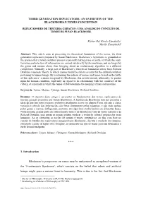Third Generation Replicators: an Overview of the Blackmorian Temes Conception