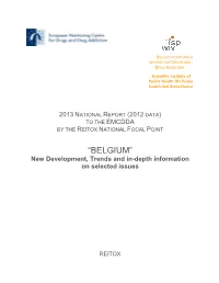 “BELGIUM” New Development, Trends and In-Depth Information on Selected Issues