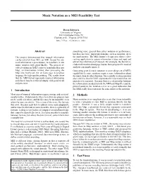 Music Notation As a MEI Feasibility Test