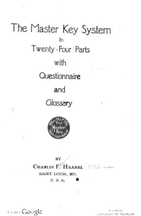 The Master Key System in Twenty-Four Parts with Questionnaire And