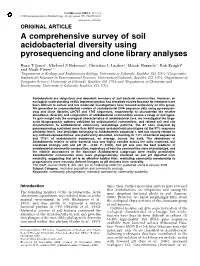 A Comprehensive Survey of Soil Acidobacterial Diversity Using Pyrosequencing and Clone Library Analyses