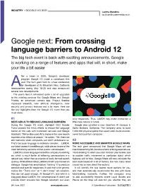 From Crossing Language Barriers to Android 12 the Big Tech Event Is Back with Exciting Announcements