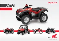 Honda Atvs - in a Class of One