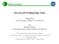On Aircraft Trailing Edge Noise