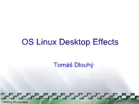 OS Linux Desktop Effects