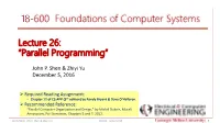 Lecture 26: “Parallel Programming”