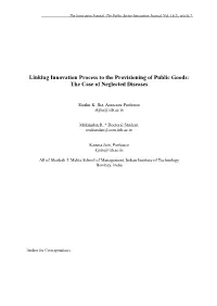 Linking Innovation Process to the Provisioning of Public Goods: Case