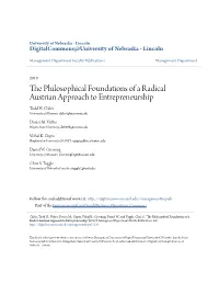 The Philosophical Foundations of a Radical Austrian Approach to Entrepreneurship