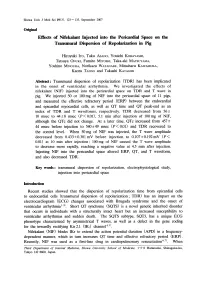 Effects of Nifekalant Injected Into the Pericardial Space on the Transmural Dispersion of Repolarization in Pig