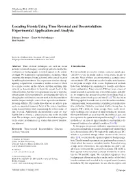 Locating Events Using Time Reversal and Deconvolution: Experimental Application and Analysis