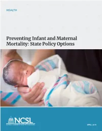 Preventing Infant and Maternal Mortality: State Policy Options