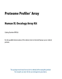 Proteome Profiler Human XL Oncology Array Kit Is a Rapid, Sensitive, and Economical Tool to Detect Differences in Cancer-Related Proteins Between Samples