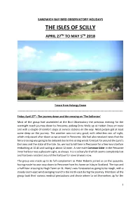 The Isles of Scilly April 27Th to May 5Th 2018