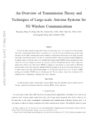 An Overview of Transmission Theory and Techniques of Large-Scale