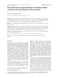 Perceptual Processing Advantages for Trauma-Related Visual Cues in Post-Traumatic Stress Disorder