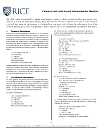 Rice University Is Required by Federal Regulations to Make Available To