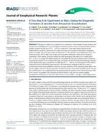 A Two-Step K-Ar Experiment on Mars: Dating the Diagenetic 10.1002/2017JE005445 Formation of Jarosite from Amazonian Groundwaters Key Points: P