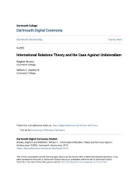 International Relations Theory and the Case Against Unilateralism