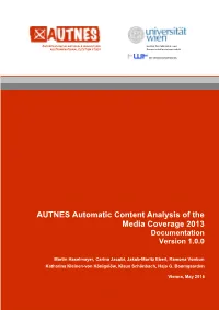 AUTNES Automatic Content Analysis of the Media Coverage 2013