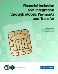 Financial Inclusion and Integration Through Mobile Payments and Transfer