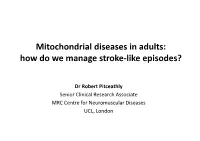 How Do We Manage Stroke-Like Episodes?