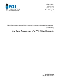 Lifecycle Assessment of a PFHE Shell Grenade