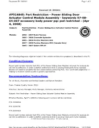 Part Restriction - Power Sliding Door Actuator Control Module Assembly - Keywords 07-08- 64-007 Accessory Body Power Pqc Psd Restricted - (Apr 4, 2008)