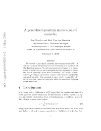A Generalized Quantum Microcanonical Ensemble