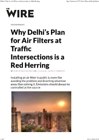 Delhi's Plan for Air Filters at Intersections Is a Red Herring