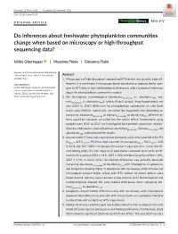 Do Inferences About Freshwater Phytoplankton Communities Change When Based on Microscopy Or High-Throughput Sequencing Data?