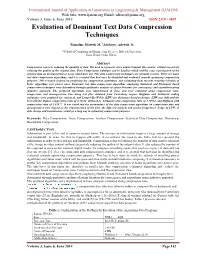 Evaluation of Dominant Text Data Compression Techniques