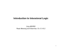 Introduction to Intensional Logic