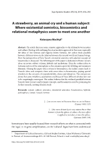 Where Existential Semiotics, Biosemiotics and Relational Metaphysics Seem to Meet One Another