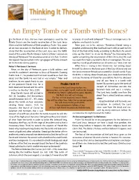 An Empty Tomb Or a Tomb with Bones?