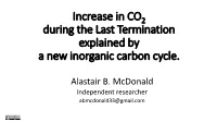 During the Last Termination Explained by a New Inorganic Carbon Cycle