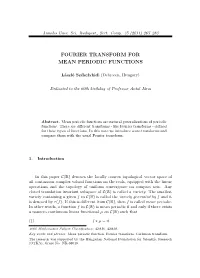 Fourier Transform for Mean Periodic Functions