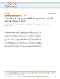 Transient Stripping of Subducting Slabs Controls Periodic Forearc Uplift
