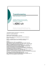 Transitioneering Large Scale Change on a Small Scale